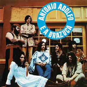 Antonio Adolfo E A Brazuca album cover