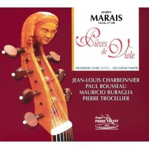 Marais - Pieces De Viole - Troisieme Livre, Deuxieme Partie - Jean-Louis Charbonnier album cover