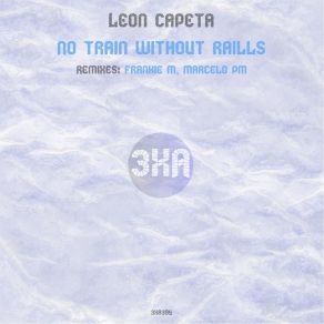No Train Without Raills album cover