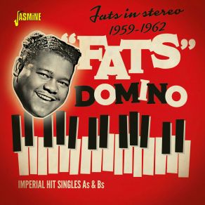 Fats In Stereo: Imperial Hit Singles As & Bs (1959-1962) album cover