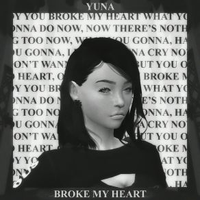 Broke My Heart album cover