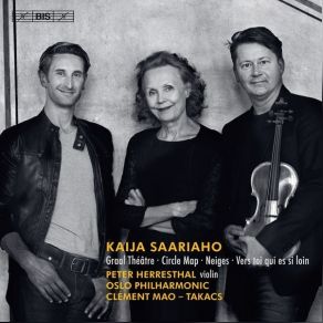 Saariaho - Circle Map, Graal Theatre, Vers Toi Qui Es Si Loin - Clement Mao-Takacs album cover