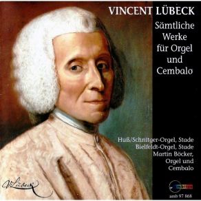 Lubeck - Samtliche Werke Fur Orgel Und Cembalo - Martin Bocker album cover