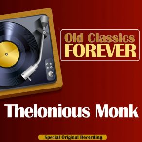 Old Classics Forever (Special Original Recording) album cover