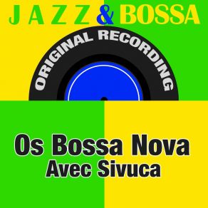 Jazz & Bossa (Original Recording) album cover