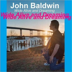 Wide Alive And Dreaming album cover