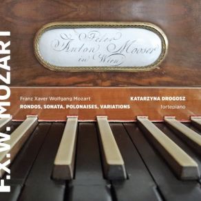 F. X. Mozart: Fortepiano Works album cover