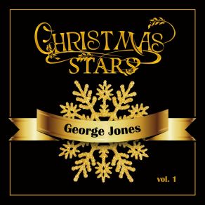 Christmas Stars: George Jones, Vol. 1 album cover