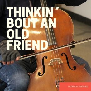 Thinkin`about An Old Friend album cover