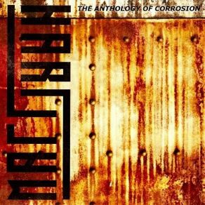 The Anthology Of Corrosion album cover
