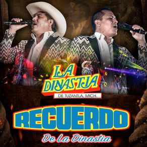 Recuerdo De La Dinastía album cover