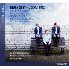 Swerts & Henderickx & D'Hoe & Schuermans & Coppens: Essence album cover