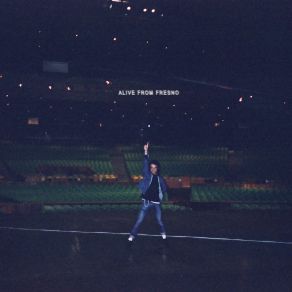 Alive From Fresno (Live In Fresno) album cover