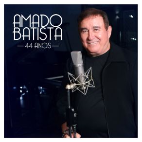 Amado Batista 44 Anos album cover