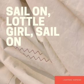 Sail On, Lottle Girl, Sail On album cover