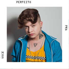 Perfeito Pra Você album cover