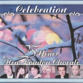 Celebration: 25 Years The New London Chorale album cover