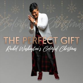 The Perfect Gift: Rachel Washington’s Colorful Christmas album cover