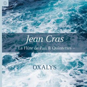 Jean Cras - La Flûte De Pan & Quintets album cover