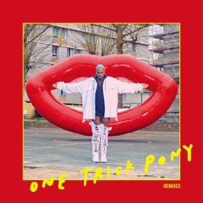 One Trick Pony (Remixes) album cover