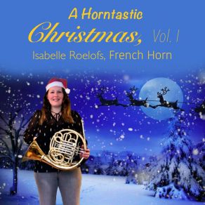 A Horntastic Christmas, Vol. 1 album cover