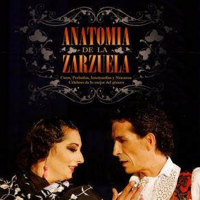 Anatomía De La Zarzuela album cover