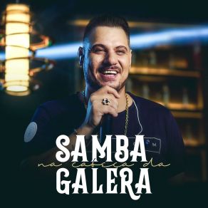 Samba Na Cabeça Da Galera (Ao Vivo) album cover