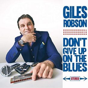 Don't Give Up On The Blues album cover