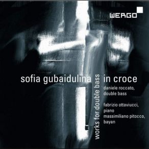 Gubaidulina: In Croce album cover