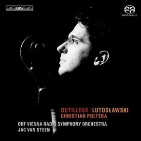 Christian Poltéra Plays Dutilleux & Lutoslawski album cover