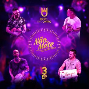 Não Se Mete, Ep. 3 (Ao Vivo) album cover