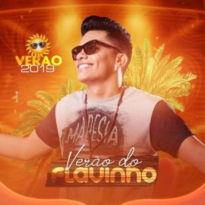 Verão Do Flavinho - Verão 2019 album cover