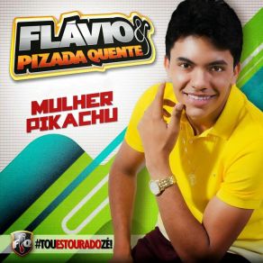 Mulher Pikachu # Tou Estourado Zé! album cover