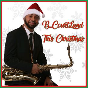 B. Courtland This Christmas album cover