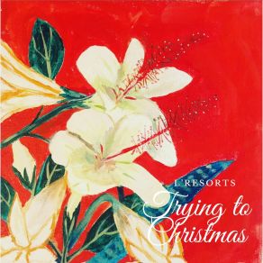 Trying To Christmas album cover