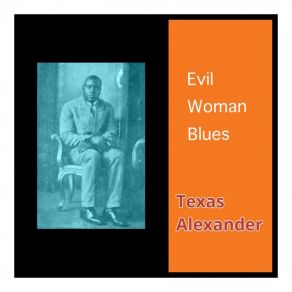 Evil Woman Blues album cover