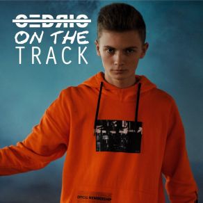 Cedric On The Track album cover