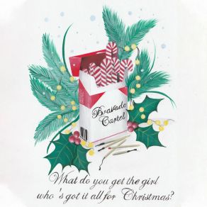 What Do You Get The Girl Who's Got It All For Christmas album cover