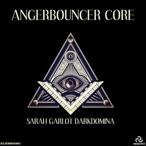 Angerbouncefist Core (Original Mix) album cover
