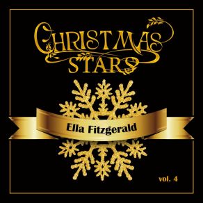 Christmas Stars: Ella Fitzgerald, Vol. 4 album cover