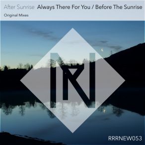 Always There For You / Before The Sunrise album cover