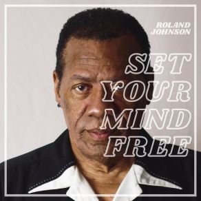 Set Your Mind Free album cover