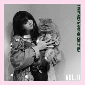 A Very Rose & Kennedy Christmas, Vol. II album cover