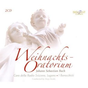 Bach - Weihnachts-Oratorium - Diego Fasolis album cover