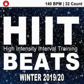Hitt Beats Winter 2019-2020 (140 Bpm - 32 Count Unmixed High Intensity Interval Training Workout Music Ideal For Gym, Jogging, Running, Cycling, Cardio And Fitness) album cover