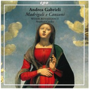 Gabrieli: Madrigali E Canzoni album cover