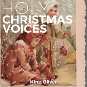 Holy Christmas Voices album cover