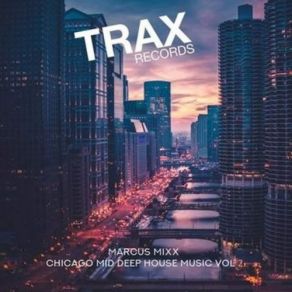 Chicago Mid Deep House Music Vol. 2 album cover