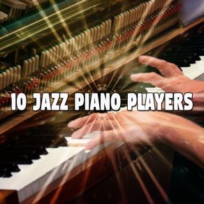 10 Jazz Piano Players album cover