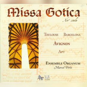 Missa Gotica: Toulouse, Barcelona, Avignon, Apt album cover
